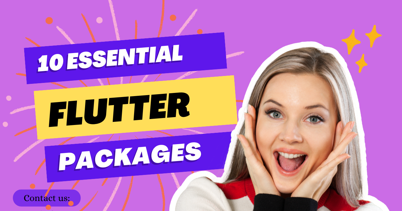 10 Essential Flutter Packages You Should Know About