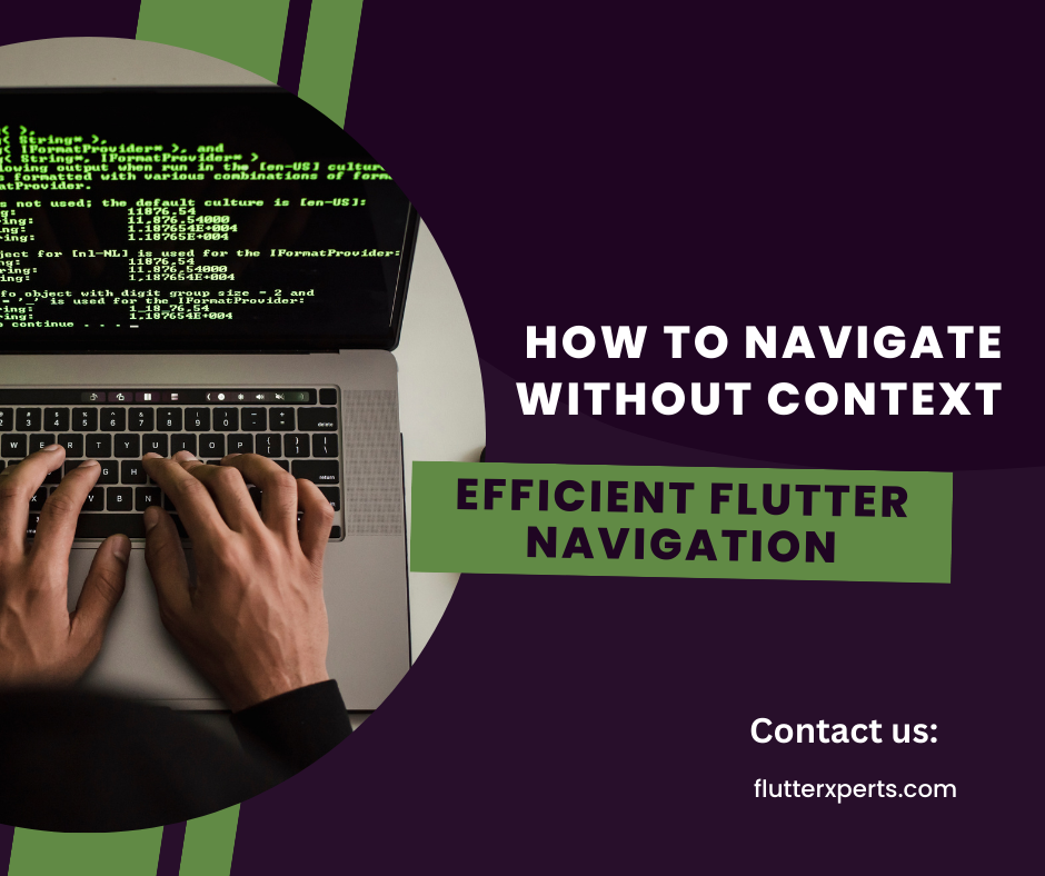 Flutter Navigation: Navigating to New Pages Without Context