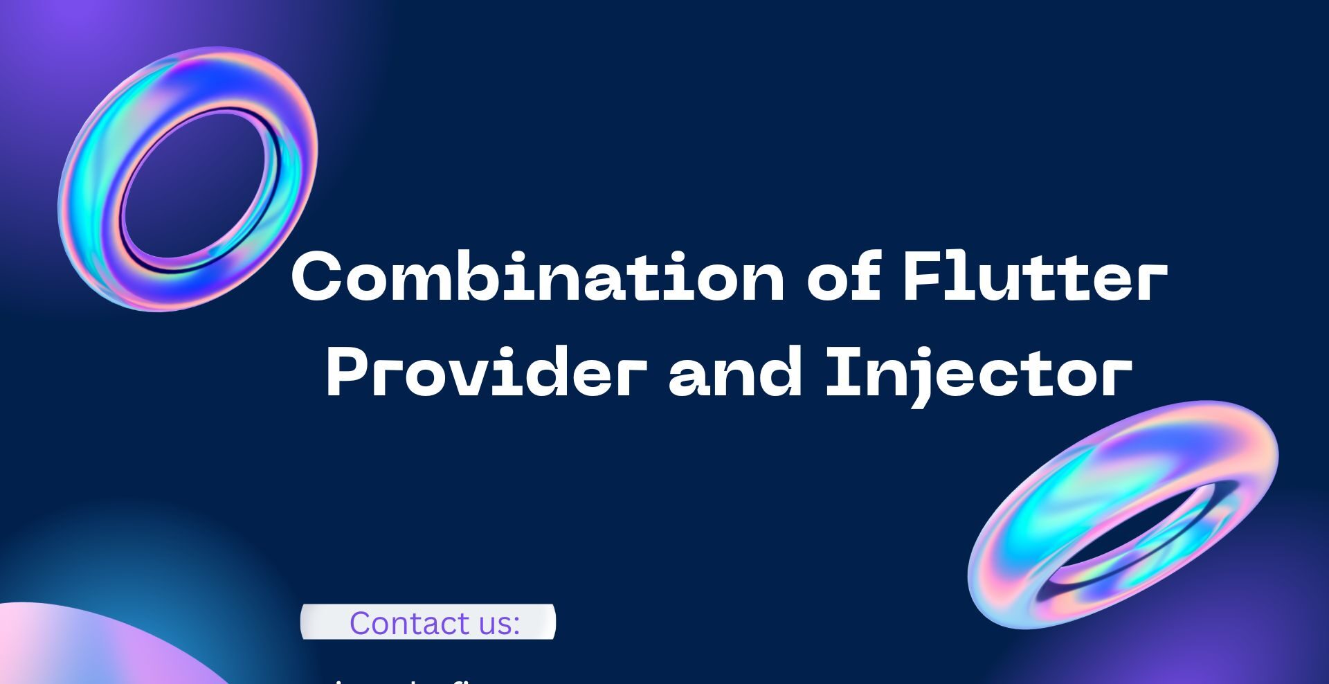 How to Combine Flutter Provider and Injector for Efficient State Management