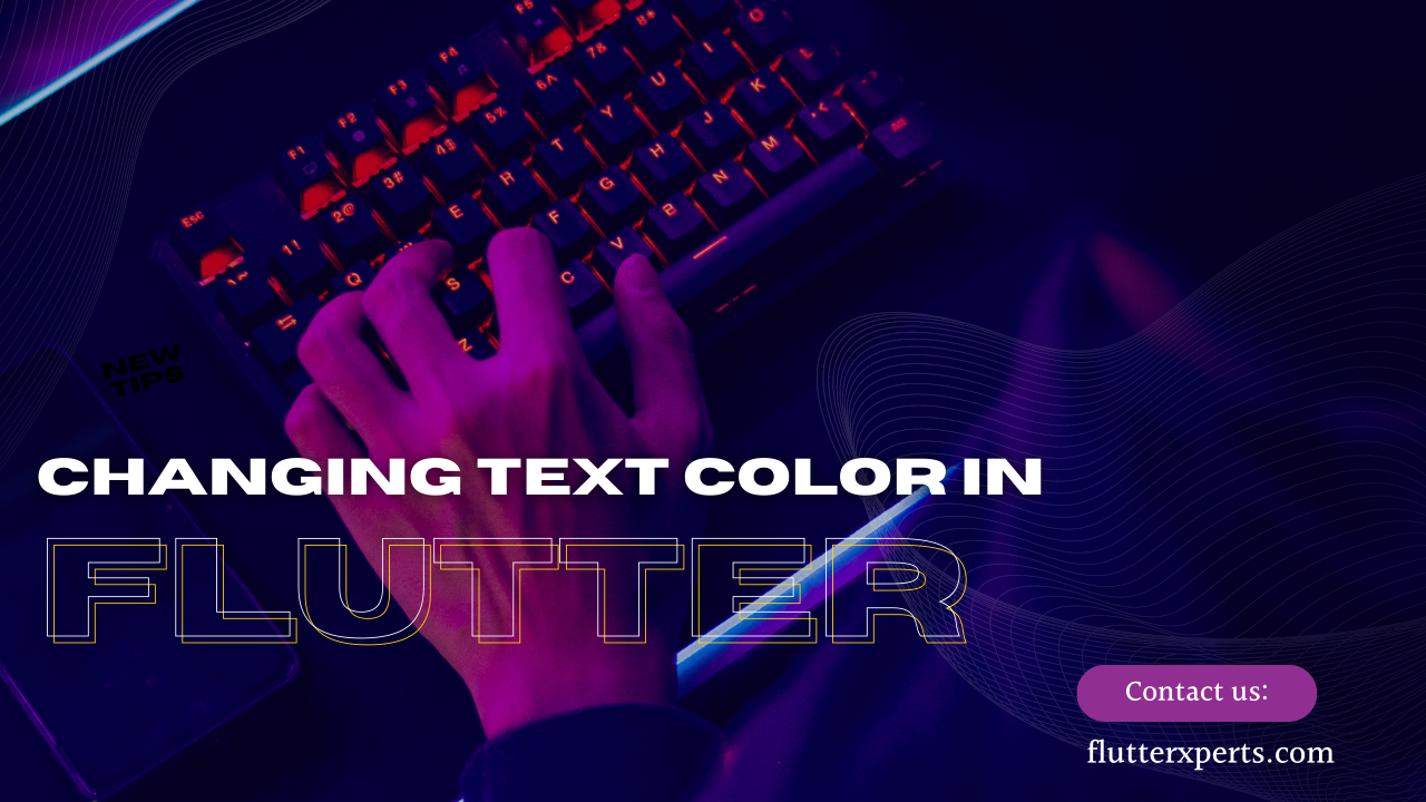 A Step-by-Step Guide: Changing Text Color in Flutter